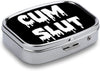 Cum Slut Metal 2 Compartment Pill Organizer Portable Pill Box for Pocket Daily Portable Medicine Vitamin Tablet Storage