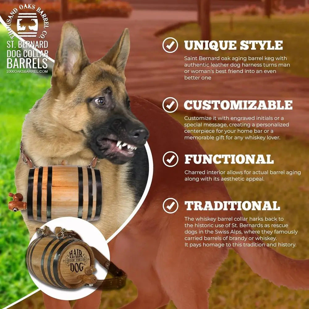 St Bernard Whiskey Barrel Collar for Dog, 'Hair of the Dog' - 1/2 Liter Oak Aging Barrel Dispenser for Saint Bernard Dogs with A